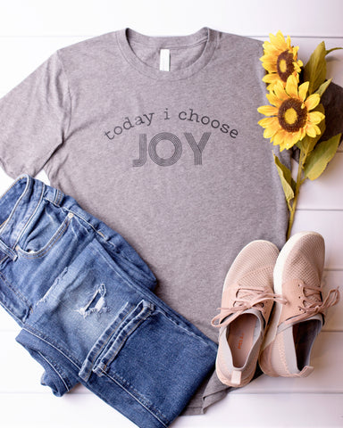 Today I Choose JOY Graphic Tee